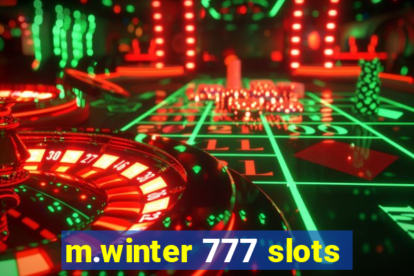 m.winter 777 slots